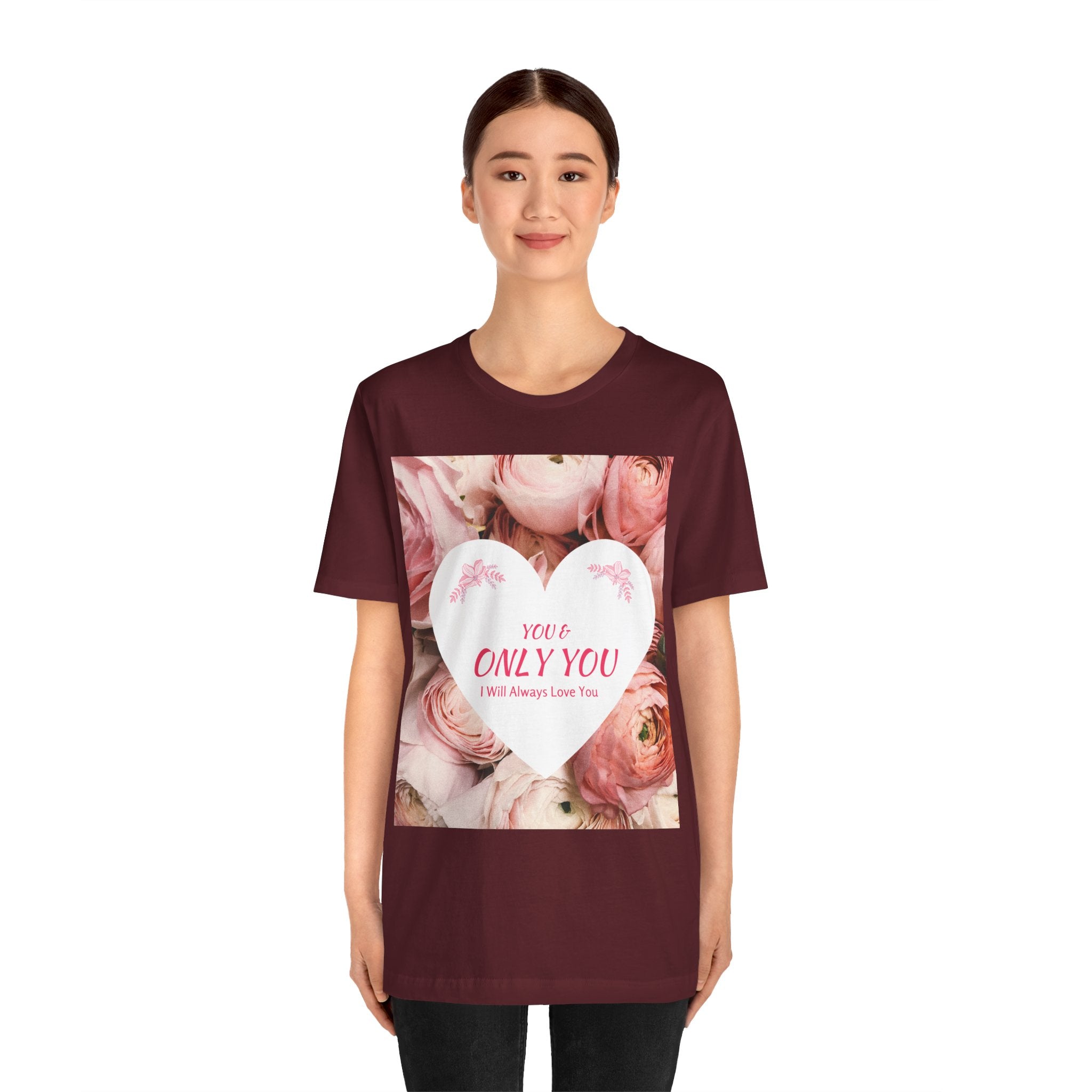 Heart Floral 'You & Only You' T-Shirt — Romantic Valentine’s Day Tee